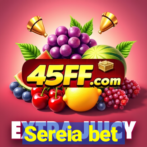 Sereia bet